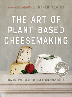The Art of Plant-Based Cheesemaking - ebook